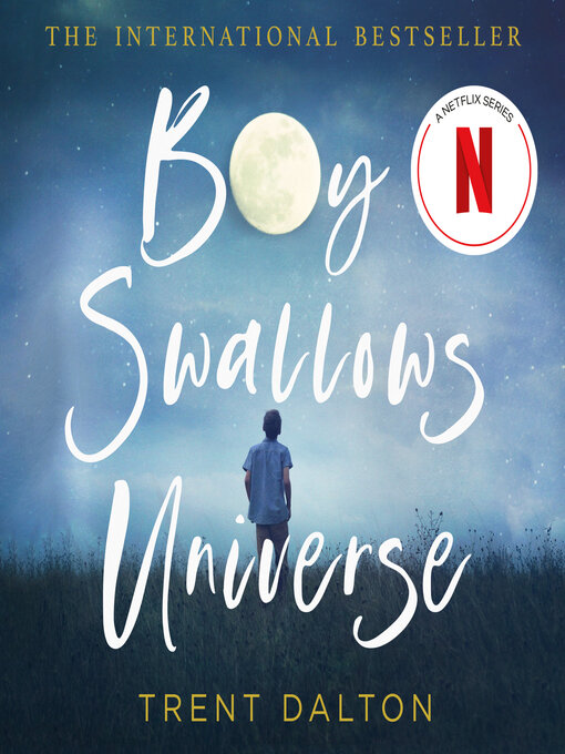 Title details for Boy Swallows Universe by Trent Dalton - Wait list